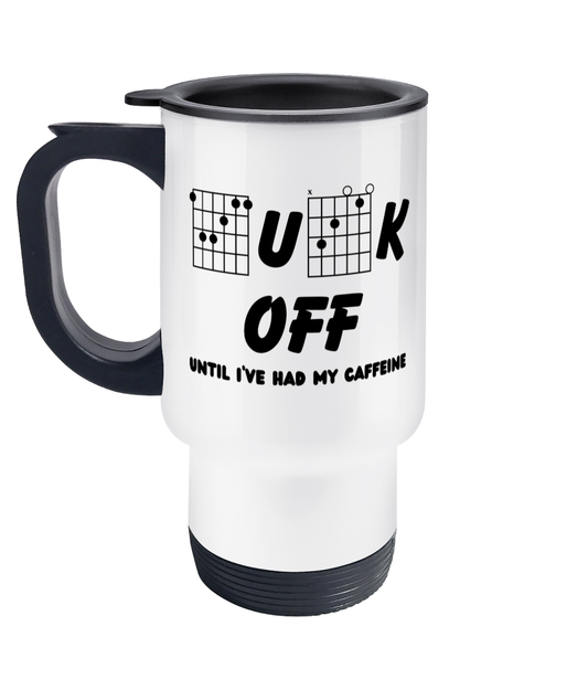 F*ck Off Travel Mug