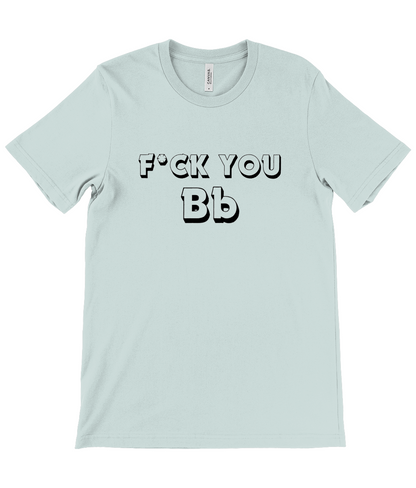 F*ck You B♭ Chord Tee