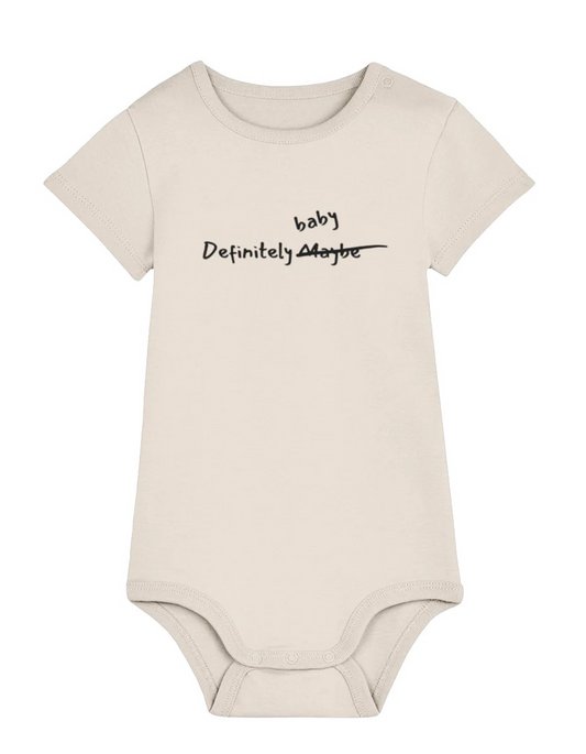 Definitely Maybe a Baby Bodysuit